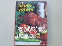 Škola vaření pro začátečníky i pokročilé (1996)