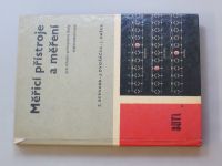 Z.Bernardl, j. Dvořáček, J. Hašek - Měřicí přístroje a měření (1969) pro střední průmyslové školy