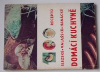 100 receptů slezské, valašské, hanácké domácí kuchyně (1969)