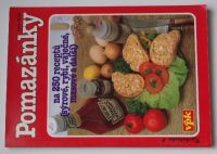 Kuchařinka 6 - Pomazánky na 250 receptů - sýrové, rybí, vaječné, masové a další (1996)