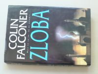 Colin Falconer - Zloba (2001)
