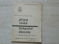 Holec, Krbec - Příjem znaků telegrafní abecedy - Metodická příručka (Svazarm 1970)