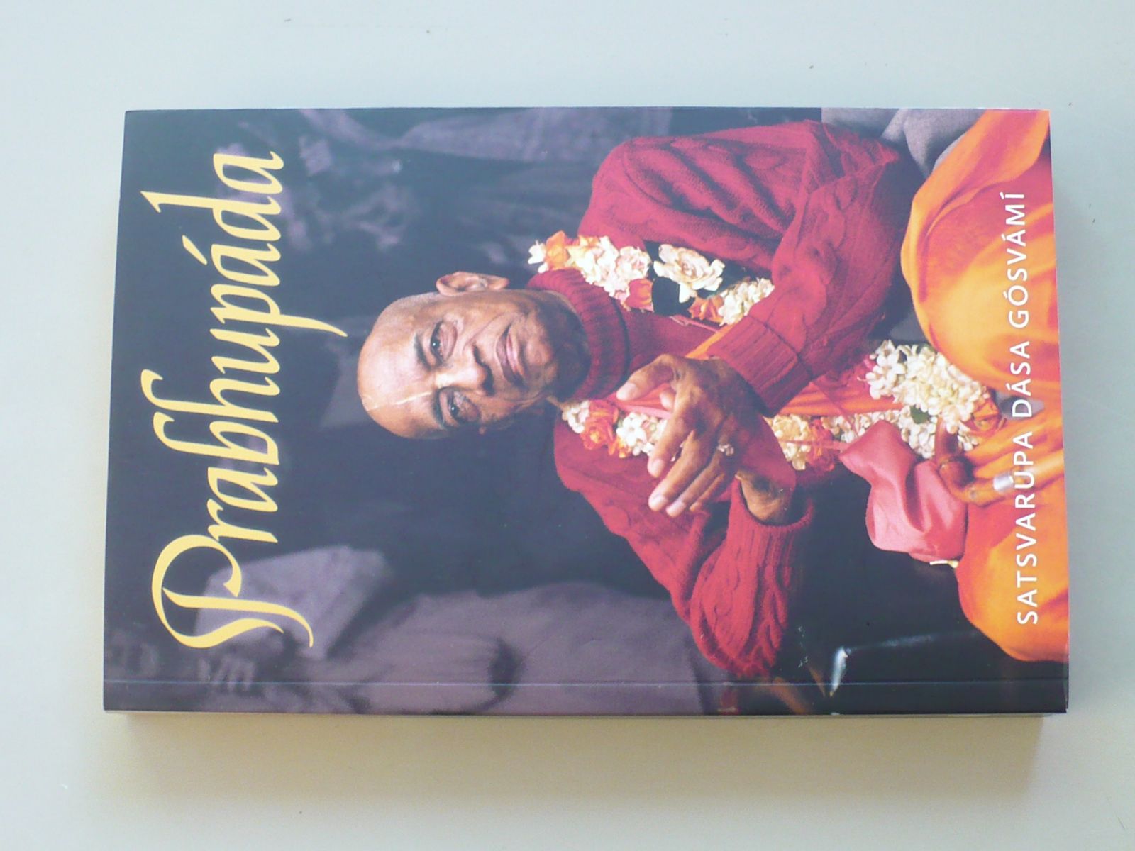 Prabhupáda - Satsvarúpa Dása Gósvámí (2001)