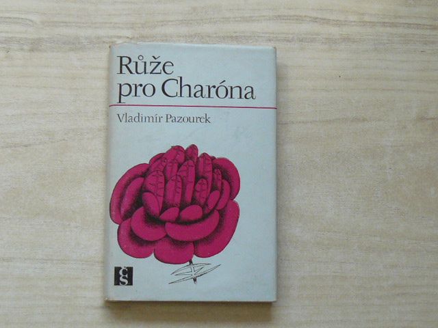 Vladimír Pazourek - Růže pro Charóna (1979)
