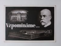 Pohlednice - Vzpomínáme... - Lány - hrob presidenta T. G. Masaryka