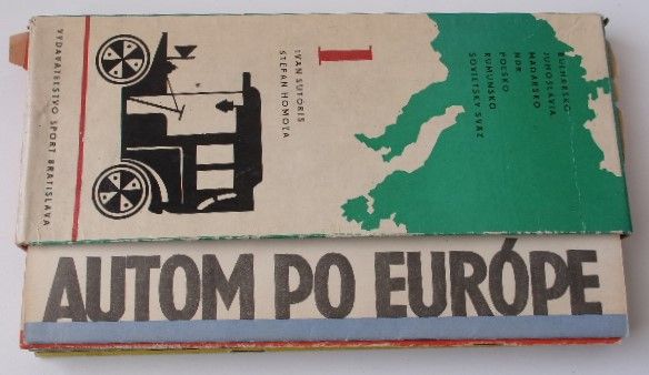 Sutóris, Homoľa - Autom po Európe 1 - Bulharsko, Juhoslávia, Maďarsko, NDR, Pol’sko, Rumunsko, Sovietsky sväz