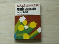 Josef Velek - Mistři zkumavek - Povídání o povoláních chemického průmyslu (1980)