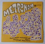 Metronom – Pojď, přece nebudeš se bát / Překroč můj práh (1969)