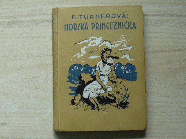 Turnerová - Horská princeznička (1933) Dívčí román