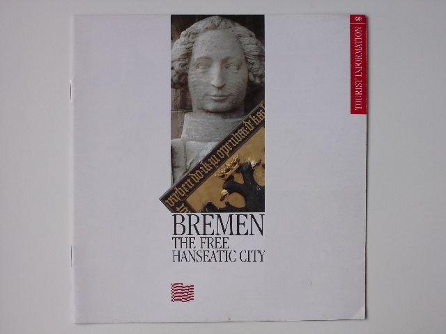 Bremen - The Free Hanseatic City (nedat.) Brémy, svobodné hanzovní město - anglický turist. prospekt