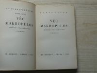 Karel Čapek - Věc Makropulos - Komedie o třech dějstvích s přeměnou