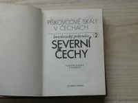 Slouka - Pískovcové skály v Čechách - Severní Čechy - Horolezecký průvodce 2 (1980)