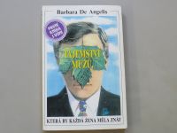 Barbara De Angelis - Tajemství mužů, která by každá žena měla znát (1996)