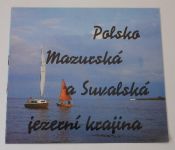 Polsko - Mazurská a Suvalská jezerní krajina