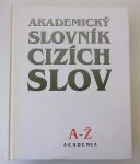 Akademický slovník cizích slov A - Ž  (2001)