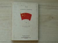 Svoboda - V zemi pěti hvězd - Reportáže z cesty do Číny (1952)