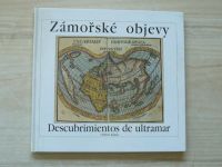 Kašpar - Zámořské objevy - 15. a 16. století a jejich ohlas v českých zemích (1992) česky/španělsky