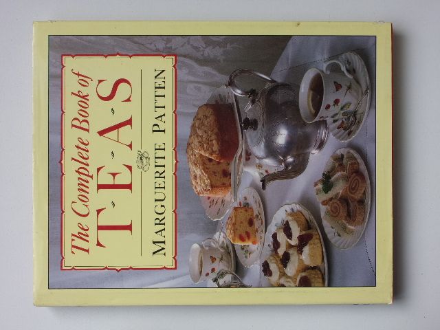 Patten - The Complete Book of Teas ... Recipes (1989) velká kniha o čajích - anglicky