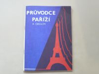 Kaločová - Průvodce Paříží a okolím (1990)
