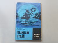 Pierre Loti - Islandský rybář (1969) Románové novinky 173