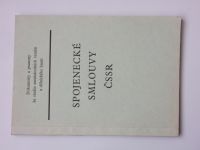 Spojenecké smlouvy ČSSR - Dokumenty a prameny ke studiu mezinárodních vztahů ... (1969)