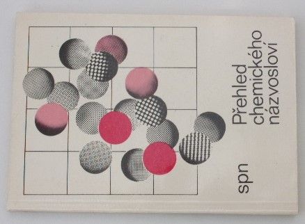 Blažek, Melichar - Přehled chemického názvosloví (1988)