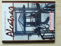 Frank Heaney, Gay Machada - Inside the Walls of Alcatraz (1997)