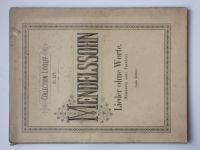 Collection Litolff No. 627 - Mendelssohn - Lieder ohne Worte für Pianoforte (nedat.) noty - německy