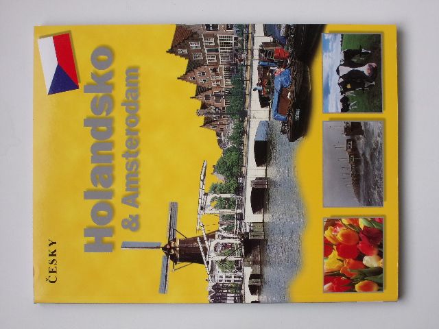 Holandsko & Amsterodam (2001) obrazový turistický průvodce