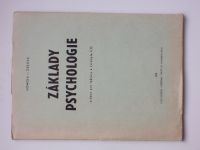 Homola, Žáková - Základy psychologie - určeno pro lektory a cvičitele civilní obrany (1970)