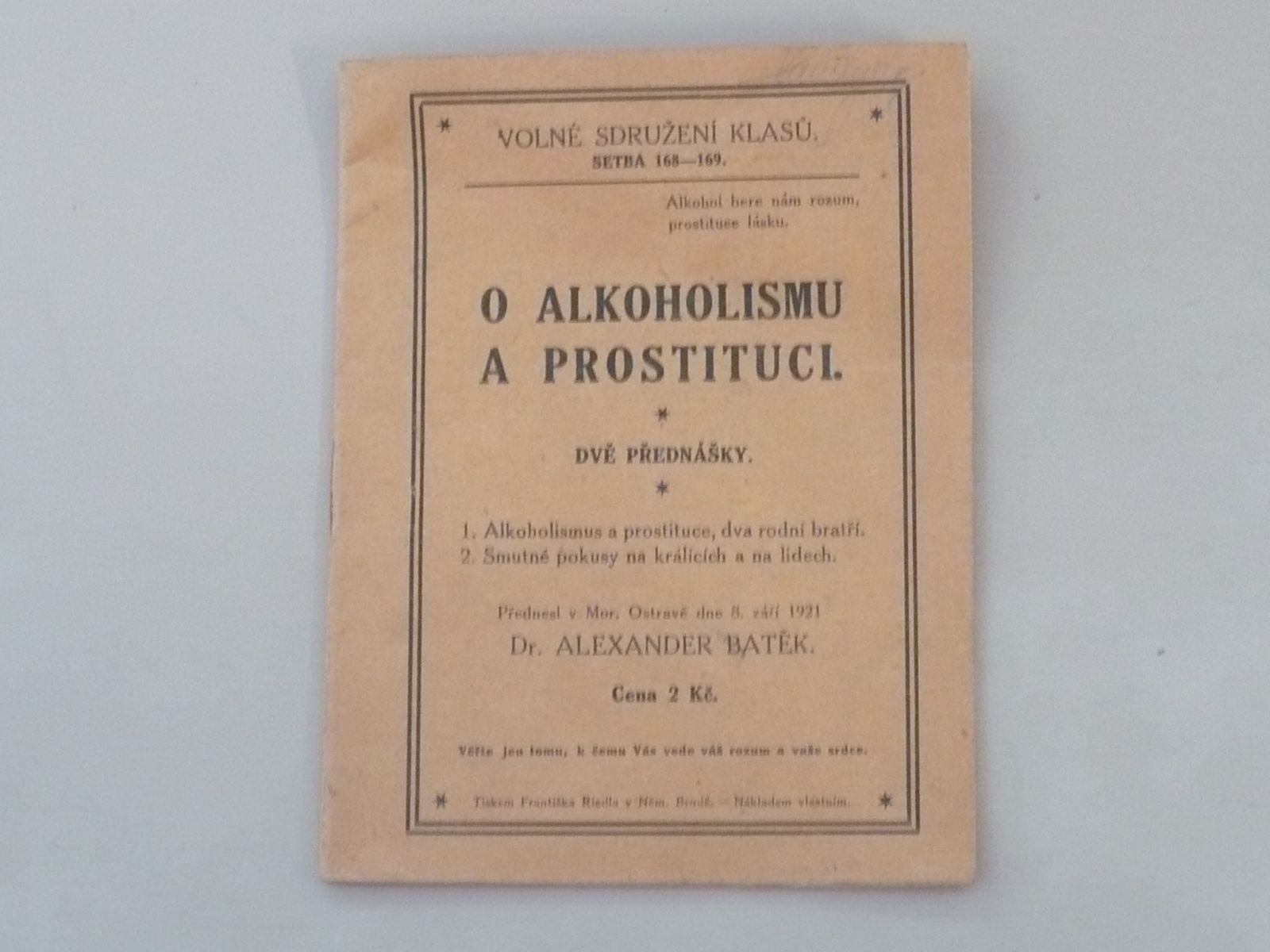 Dr. Alexander Batěk - O alkoholismu a prostituci (1921)