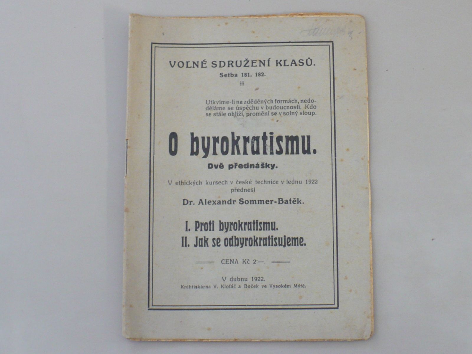 Dr. Alexandr Sommer-Batěk - O byrokratismu. (1922)