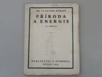 Dr. Vladimír Ryšavý - Příroda a energie (1923)