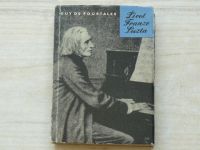 Guy de Pourtales - Život Franze Liszta (1968)