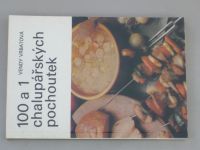Vendy Vrbatová - 100 a 1 chalupářských pochoutek (1985)