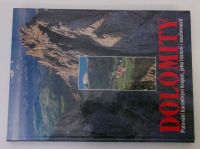 Dolomity putování kouzelným krajem, jeho historií i současností (2002)