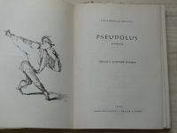 Titus Maccius Plautus - Pseudolus - Komedie (1946) ob. Trnka