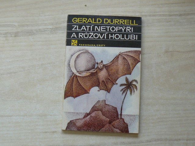 Durrell - Zlatí netopýři a růžoví holubi (1983) il. A. Born