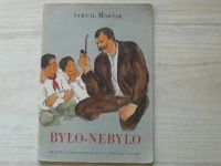 Maršak - Bylo-nebylo (SNDK 1951)