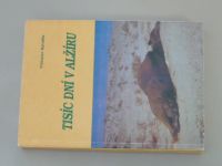 Vítězslav Matuška - Tisíc dní v Alžíru (1992)