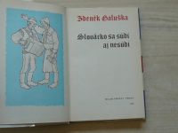Galuška - Slovácko sa súdí aj nesúdí (1987)
