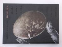 Marie Michaela Šechtlová - Kresba, grafika, malba - Drawing, Graphics, Painting (2022) katalog