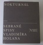 Nokturnál - Sebrané spisy Vladimíra Holana VIII (1980)