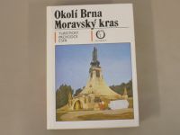 Turistický průvodce ČSFR 40 - Okolí Brna, Moravský kras (1991)