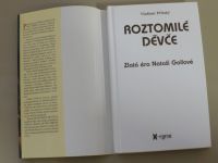 Vladimír Přibský - Roztomilé děvče - Zlatá éra Nataši Gollové (2003)