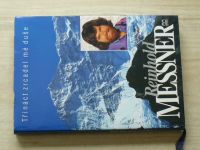 Reinhold Messner - Třináct zrcadel mé duše (1995)