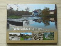 Řeka Sázava 100 let poté... ve fotografiích Jaroslava Pelíška