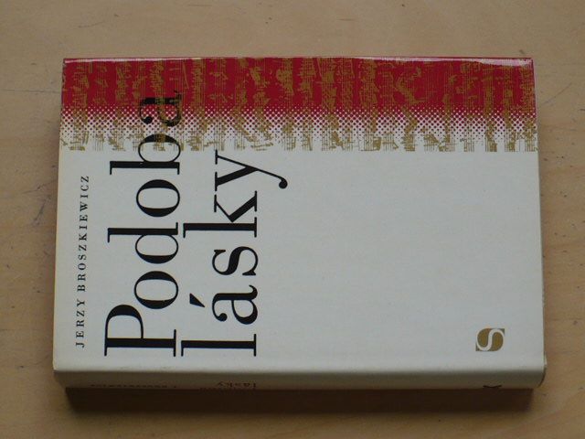 Broszkiewicz - Podoba lásky (1976)