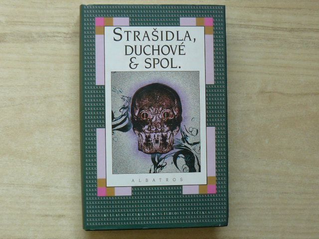 Strašidla, duchové & spol. (2001) ill. Běhounek