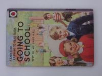 A Ladybird Learning to Read Book - Going to School (1959) Jdeme do školy - výuka angličtiny pro děti
